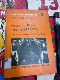 Image of Atlas of MR Tomography, Vol. 3: Herz und Thorax / Heart and Thorax