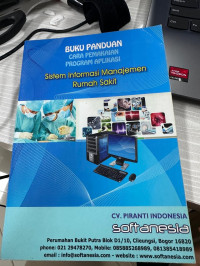Image of Buku Panduan Cara Pemakaian Program Aplikasi Sistem Informasi Manajemen Rumah Sakit