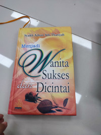 Image of Menjadi Wanita Sukses dan Dicintai