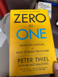 Image of Zero to One: Notes on Startups